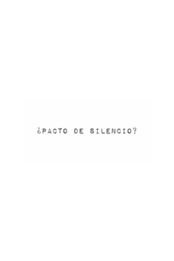¿Pacto de silencio? movie poster - Rated 6/10