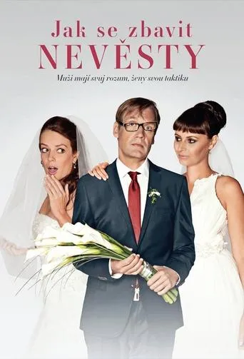 Jak se zbavit nevěsty movie poster - Rated 3.3/10