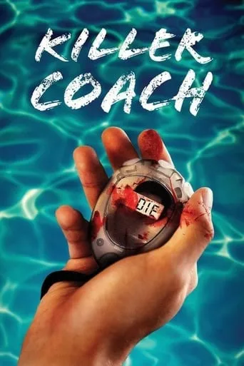 Killer Coach movie poster - Rated 6/10