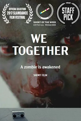 We Together movie poster - Rated 6/10