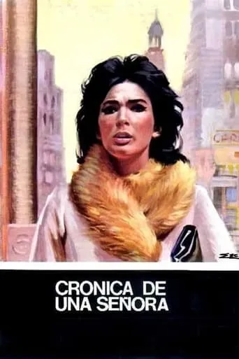 Crónica de una señora movie poster - Rated 5.7/10