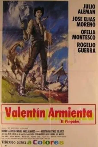 Valentín Armienta, el vengador movie poster - Rated 5/10