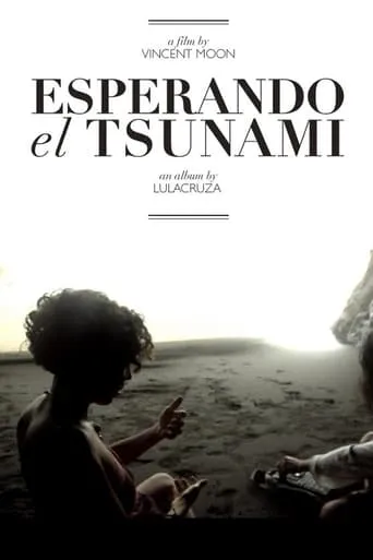 Esperando el Tsunami movie poster - Rated 5.4/10