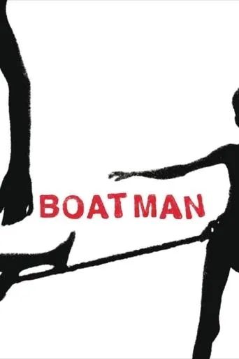 Boatman movie poster - Rated 6.5/10