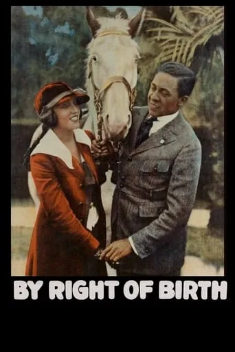 By Right of Birth movie poster - Rated 5.8/10