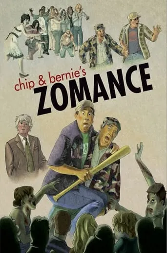 Chip & Bernie's Zomance movie poster - Entertainment content