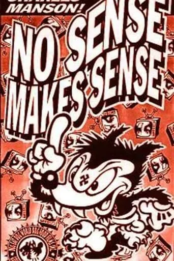 No Sense Makes Sense movie poster - Entertainment content