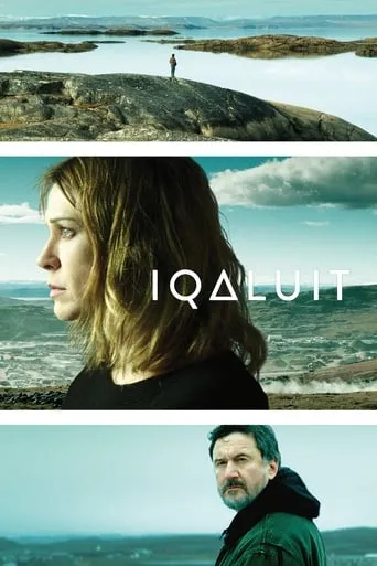 Iqaluit movie poster - Rated 7.5/10