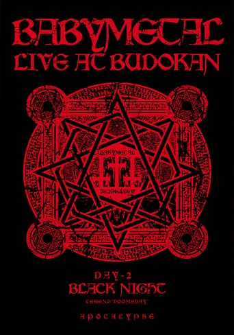 BABYMETAL Live at Budokan - Black Night - LEGEND Doomsday - APOCALYPSE movie poster - Rated 9.7/10