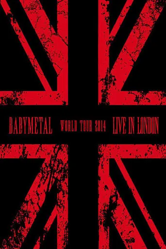 BABYMETAL - Live at The Forum movie poster - Rated 10/10