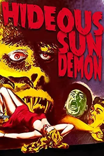 The Hideous Sun Demon movie poster - Rated 4.1/10
