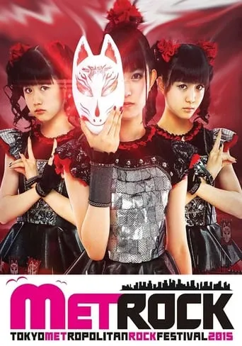 BABYMETAL - Live at Metropolitan Rock 2015 movie poster - Entertainment content