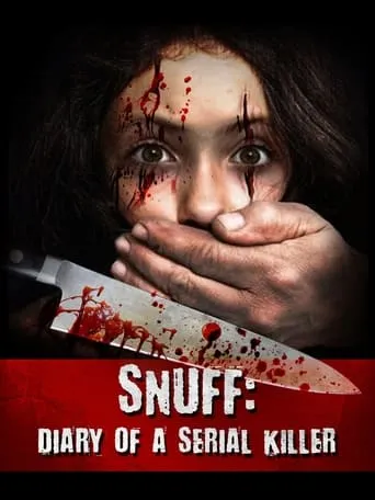 Snuff: Diary of a Serial Killer movie poster - Rated 2/10