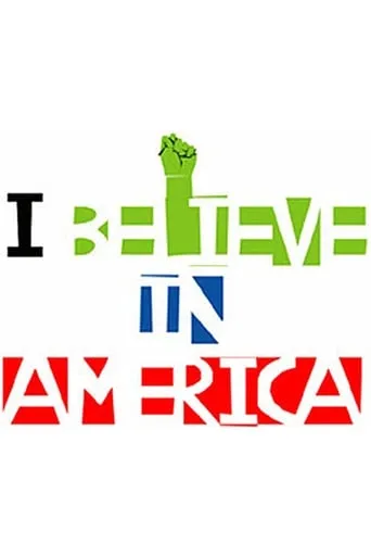 I Believe in America movie poster - Entertainment content