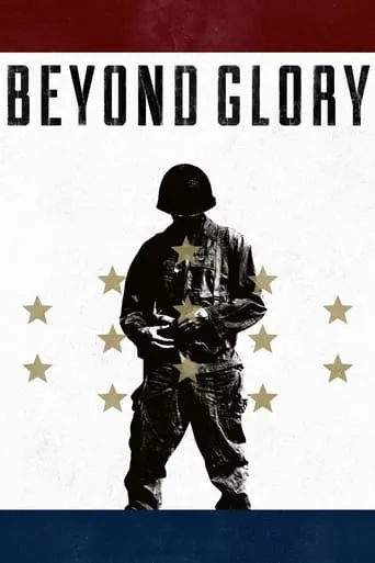 Beyond Glory movie poster - Rated 4.7/10