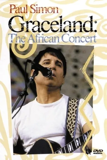 Paul Simon | Graceland: The African Concert movie poster - Rated 5.5/10
