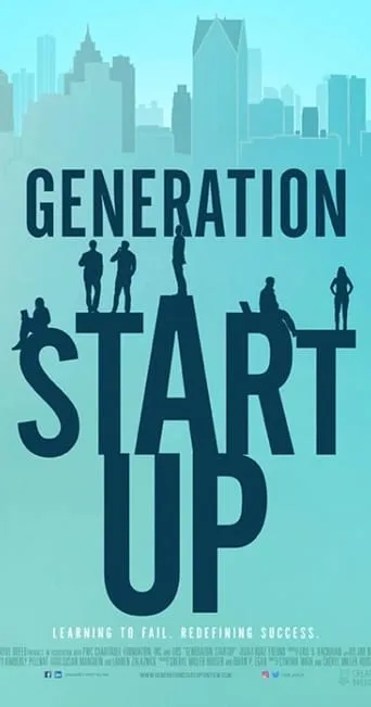 Generation Startup movie poster - Rated 6.7/10