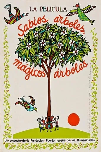 Sabios árboles, mágicos árboles movie poster - Entertainment content