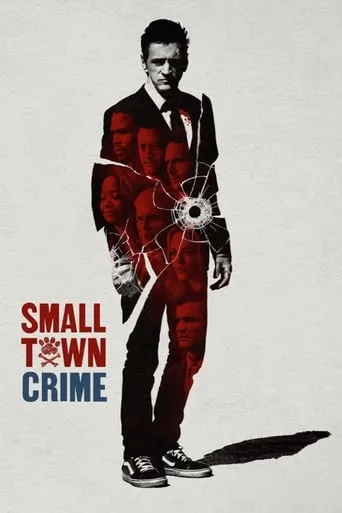 Small Town Crime movie poster - Rated 6.4/10