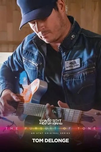 Ernie Ball: The Pursuit of Tone - Tom DeLonge movie poster - Rated 6/10