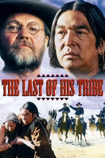 The Last of His Tribe movie poster - Rated 6.8/10