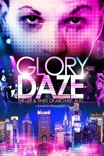 Glory Daze: The Life and Times of Michael Alig movie poster - Rated 6.3/10