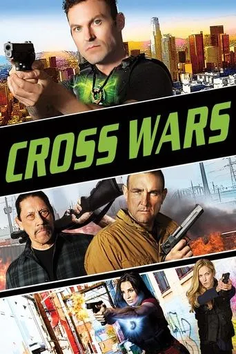 Cross Wars movie poster - Rated 4.1/10