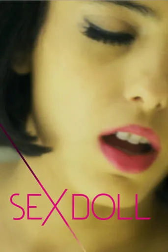 Sex Doll movie poster - Rated 5.8/10