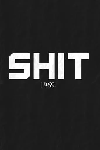 Shit movie poster - Entertainment content