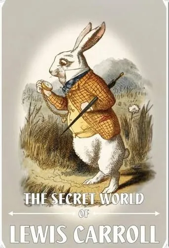 The Secret World of Lewis Carroll movie poster - Rated 6/10