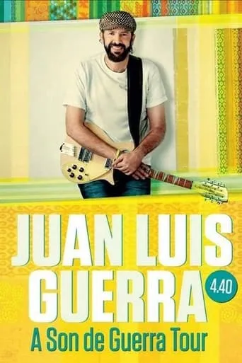 Juan Luis Guerra - A Son de Guerra World Tour 2010 movie poster - Rated 10/10