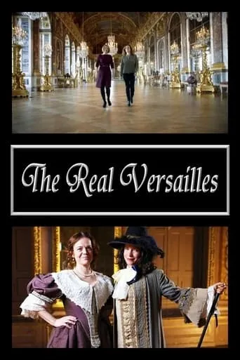 The Real Versailles movie poster - Rated 9/10