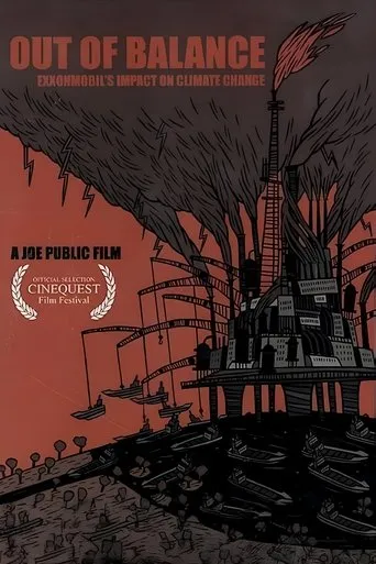Out of Balance: ExxonMobil's Impact on Climate Change movie poster - Entertainment content