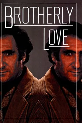Brotherly Love movie poster - Rated 7/10