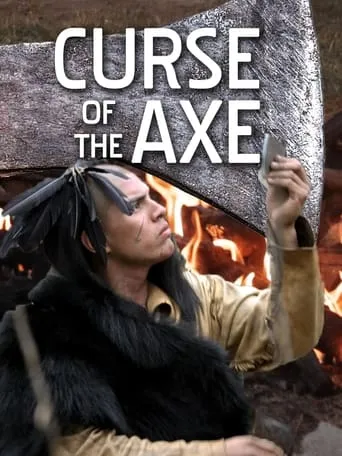 Curse of the Axe movie poster - Entertainment content