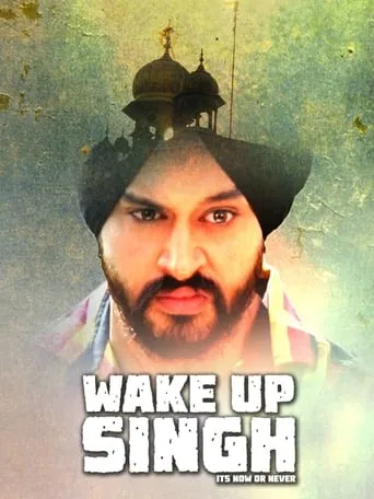 Wake Up Singh movie poster - Entertainment content