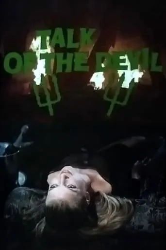 Talk of the Devil movie poster - Rated 8/10