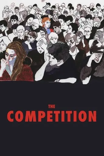 The Competition movie poster - Rated 6.8/10