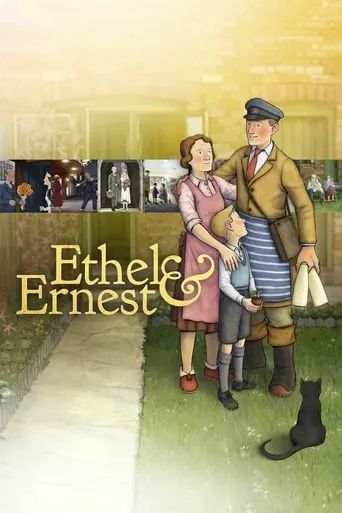Ethel & Ernest movie poster - Rated 7.335/10