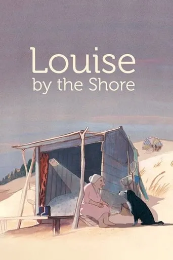 Louise by the Shore movie poster - Rated 7.1/10