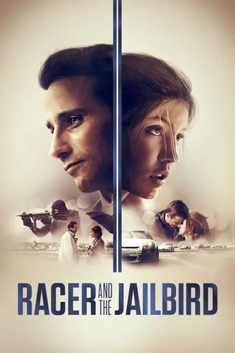 Racer and the Jailbird movie poster - Rated 6/10