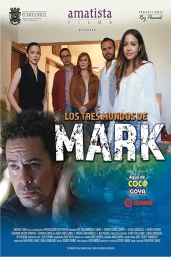Los tres mundos de Mark movie poster - Entertainment content