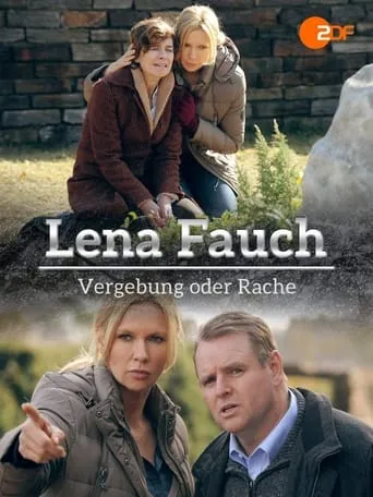 Lena Fauch - Vergebung oder Rache movie poster - Entertainment content