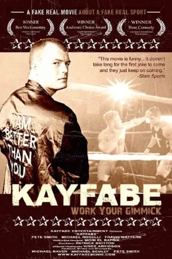 Kayfabe movie poster - Rated 6.5/10