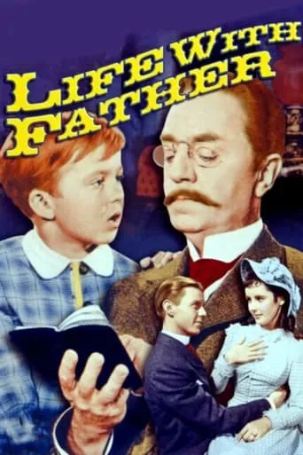 Life with Father movie poster - Rated 6.6/10