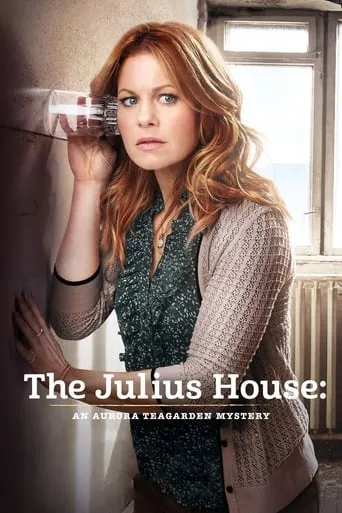 The Julius House: An Aurora Teagarden Mystery movie poster - Rated 6.8/10