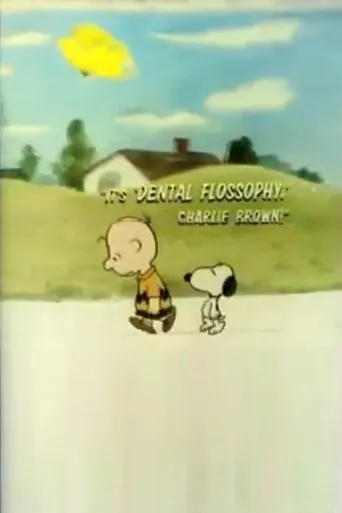 It's Dental Flossophy, Charlie Brown movie poster - Rated 5.8/10