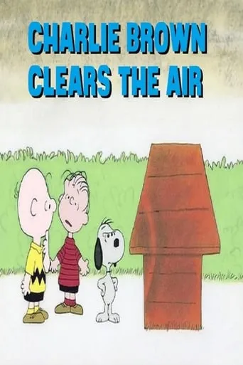 Charlie Brown Clears the Air movie poster - Rated 6.8/10