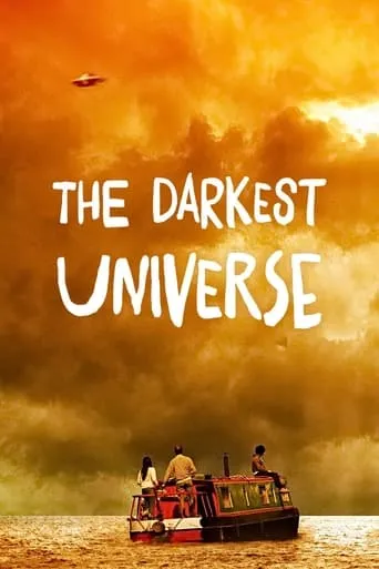 The Darkest Universe movie poster - Rated 5.8/10