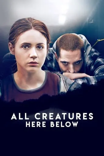 All Creatures Here Below movie poster - Rated 5.037/10